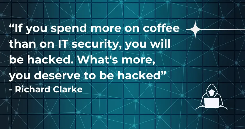 Cybersecurity quote - Richard Clarke