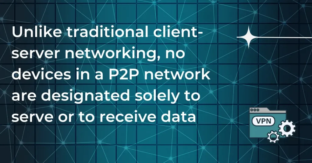 P2P VPN explained
