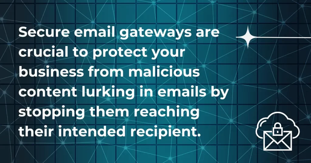 Secure email gateway benefits